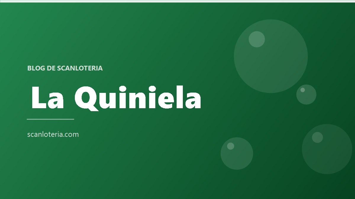 ¿Cuántos aciertos hacen falta para cobrar en La Quiniela? Premios y categorías